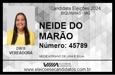 Candidato NEIDE DO MARÃO 2024 - BIQUINHAS - Eleições