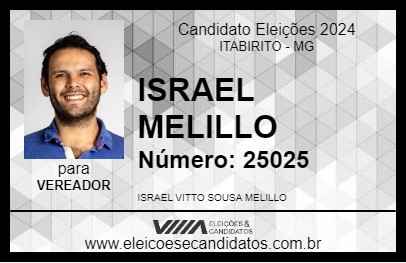 Candidato ISRAEL MELILLO 2024 - ITABIRITO - Eleições