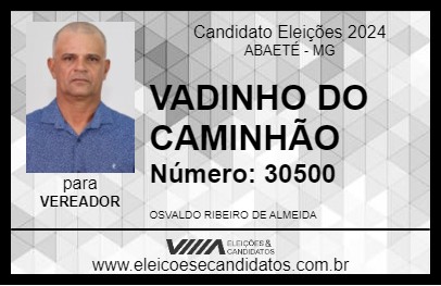 Candidato VADINHO DO CAMINHÃO 2024 - ABAETÉ - Eleições