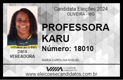 Candidato PROFESSORA KARU 2024 - OLIVEIRA - Eleições