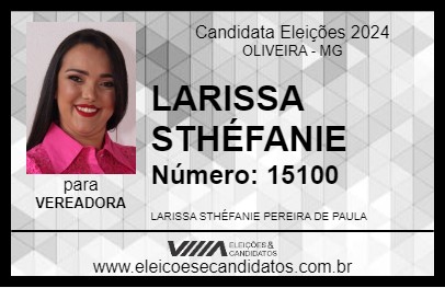 Candidato LARISSA STHÉFANIE 2024 - OLIVEIRA - Eleições