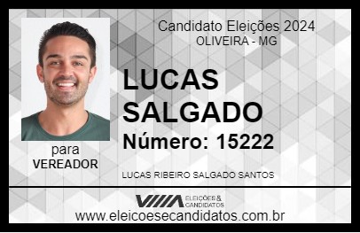 Candidato LUCAS SALGADO 2024 - OLIVEIRA - Eleições