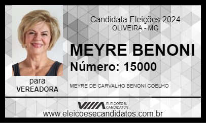 Candidato MEYRE BENONI 2024 - OLIVEIRA - Eleições