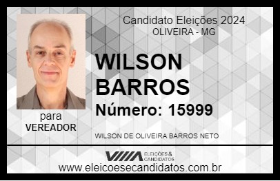 Candidato WILSON BARROS 2024 - OLIVEIRA - Eleições