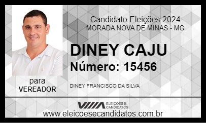 Candidato DINEY CAJU 2024 - MORADA NOVA DE MINAS - Eleições