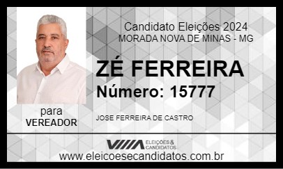 Candidato ZÉ FERREIRA 2024 - MORADA NOVA DE MINAS - Eleições