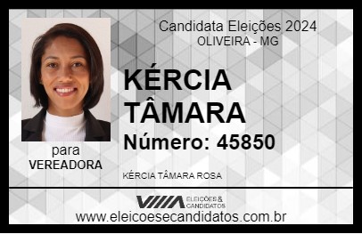 Candidato KÉRCIA TÂMARA 2024 - OLIVEIRA - Eleições