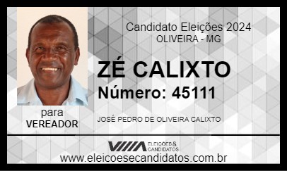 Candidato ZÉ CALIXTO 2024 - OLIVEIRA - Eleições