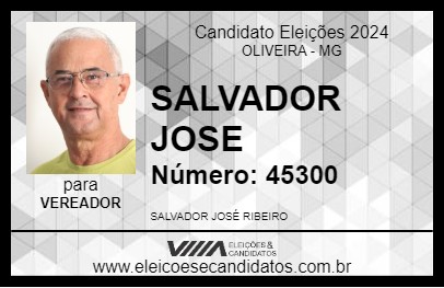 Candidato SALVADOR JOSE 2024 - OLIVEIRA - Eleições