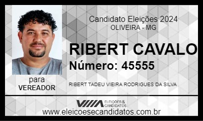 Candidato RIBERT CAVALO 2024 - OLIVEIRA - Eleições