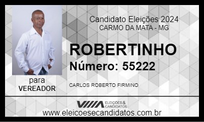 Candidato ROBERTINHO 2024 - CARMO DA MATA - Eleições