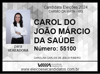 Candidato CAROL DO JOÃO MÁRCIO DA SAÚDE 2024 - CARMO DA MATA - Eleições