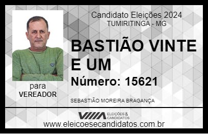 Candidato BASTIÃO VINTE E UM 2024 - TUMIRITINGA - Eleições