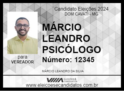 Candidato MÁRCIO LEANDRO PSICÓLOGO 2024 - DOM CAVATI - Eleições