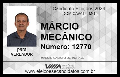 Candidato MÁRCIO MECÂNICO 2024 - DOM CAVATI - Eleições