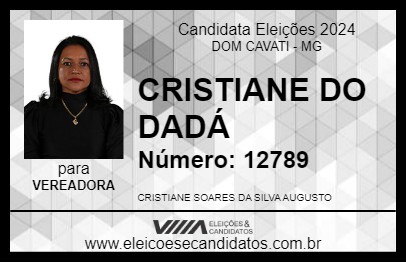 Candidato CRISTIANE DO DADÁ 2024 - DOM CAVATI - Eleições