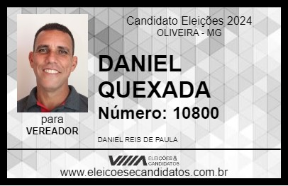 Candidato DANIEL QUEXADA 2024 - OLIVEIRA - Eleições