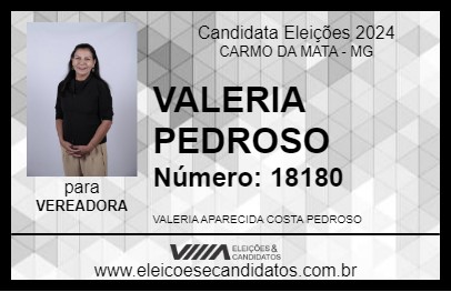 Candidato VALERIA PEDROSO 2024 - CARMO DA MATA - Eleições