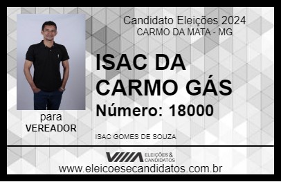 Candidato ISAC DA CARMO GÁS 2024 - CARMO DA MATA - Eleições