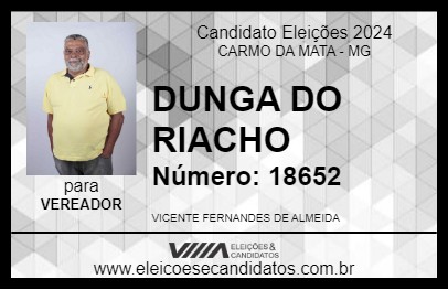 Candidato DUNGA DO RIACHO 2024 - CARMO DA MATA - Eleições