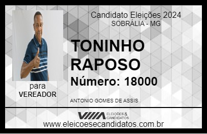 Candidato TONINHO RAPOSO 2024 - SOBRÁLIA - Eleições