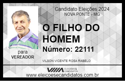 Candidato O FILHO DO HOMEM 2024 - NOVA PONTE - Eleições