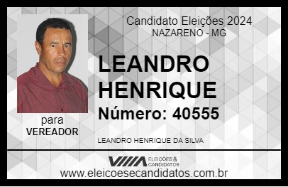 Candidato LEANDRO HENRIQUE 2024 - NAZARENO - Eleições