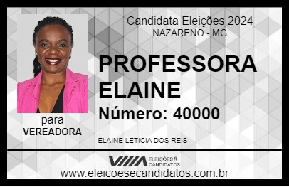 Candidato PROFESSORA ELAINE 2024 - NAZARENO - Eleições