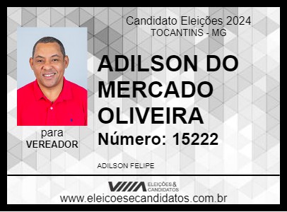 Candidato ADILSON DO MERCADO OLIVEIRA 2024 - TOCANTINS - Eleições