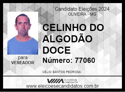 Candidato CELINHO DO ALGODÃO DOCE 2024 - OLIVEIRA - Eleições