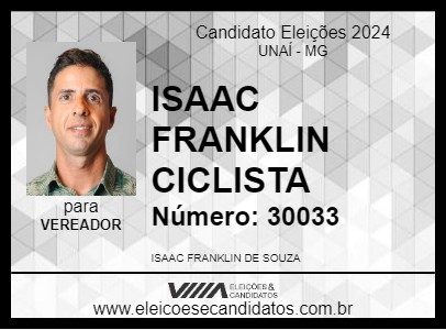 Candidato ISAAC FRANKLIN CICLISTA 2024 - UNAÍ - Eleições