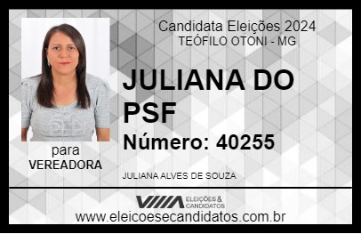 Candidato JULIANA DO PSF 2024 - TEÓFILO OTONI - Eleições