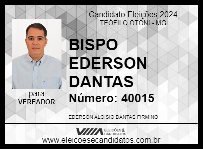 Candidato BISPO EDERSON DANTAS 2024 - TEÓFILO OTONI - Eleições