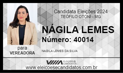 Candidato NÁGILA LEMES 2024 - TEÓFILO OTONI - Eleições