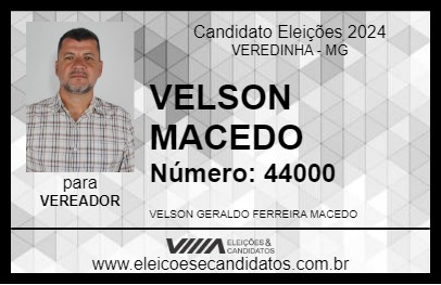 Candidato VELSON MACEDO 2024 - VEREDINHA - Eleições