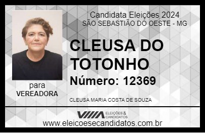 Candidato CLEUSA DO TOTONHO 2024 - SÃO SEBASTIÃO DO OESTE - Eleições