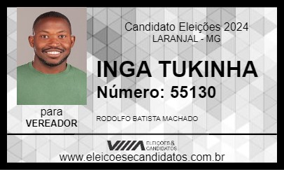 Candidato INGA TUKINHA 2024 - LARANJAL - Eleições