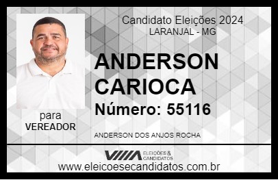 Candidato ANDERSON CARIOCA 2024 - LARANJAL - Eleições