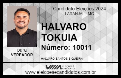 Candidato HALVARO TOKUIA 2024 - LARANJAL - Eleições