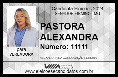 Candidato PASTORA ALEXANDRA 2024 - SENADOR FIRMINO - Eleições