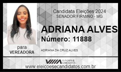 Candidato ADRIANA ALVES 2024 - SENADOR FIRMINO - Eleições