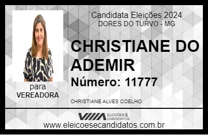 Candidato CHRISTIANE DO ADEMIR 2024 - DORES DO TURVO - Eleições