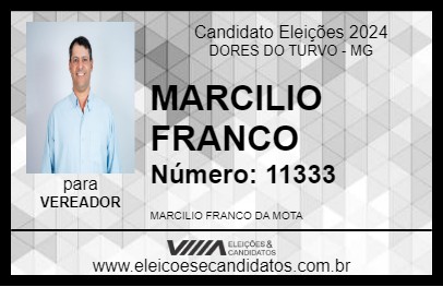 Candidato MARCILIO FRANCO 2024 - DORES DO TURVO - Eleições