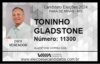 Candidato TONINHO GLADSTONE 2024 - PARÁ DE MINAS - Eleições