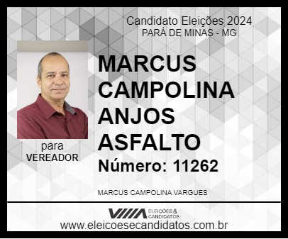 Candidato MARCUS CAMPOLINA ANJOS ASFALTO 2024 - PARÁ DE MINAS - Eleições