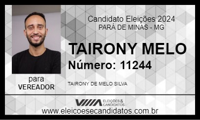 Candidato TAIRONY MELO 2024 - PARÁ DE MINAS - Eleições