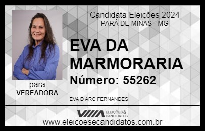 Candidato EVA DA MARMORARIA 2024 - PARÁ DE MINAS - Eleições