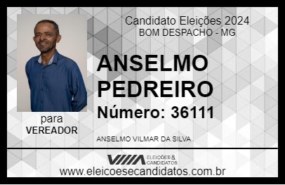 Candidato ANSELMO PEDREIRO 2024 - BOM DESPACHO - Eleições