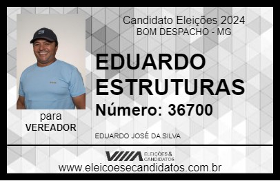 Candidato EDUARDO ESTRUTURAS 2024 - BOM DESPACHO - Eleições