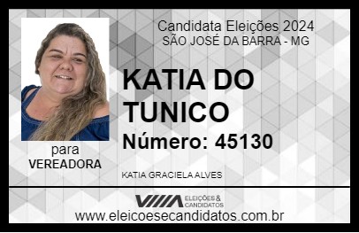 Candidato KATIA DO TUNICO 2024 - SÃO JOSÉ DA BARRA - Eleições